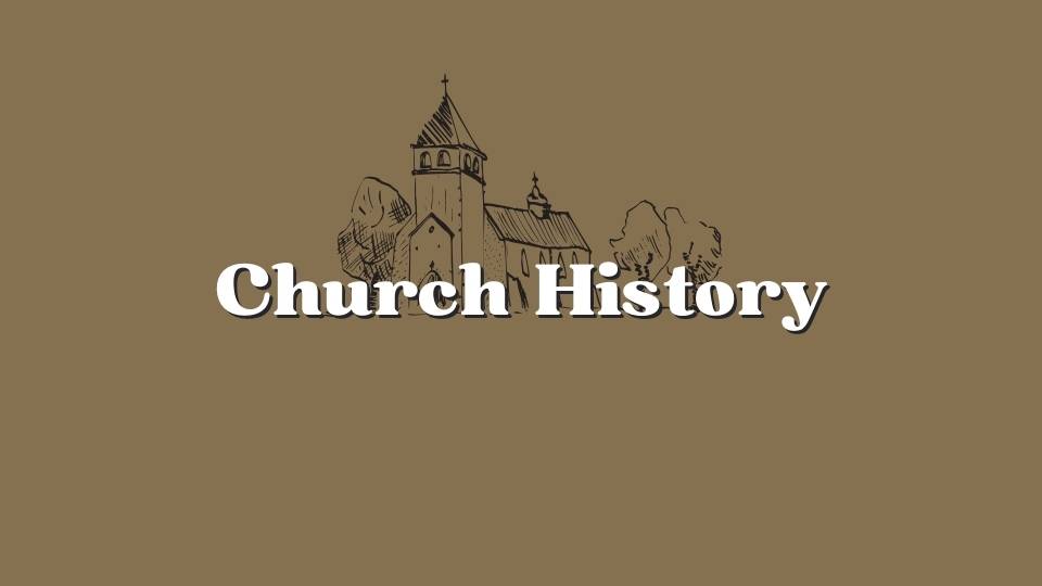 Church History